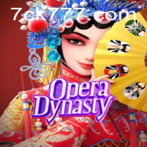 Discover the World of OperaDynasty with ck777